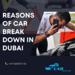 Reasons of Car Break Down in Dubai