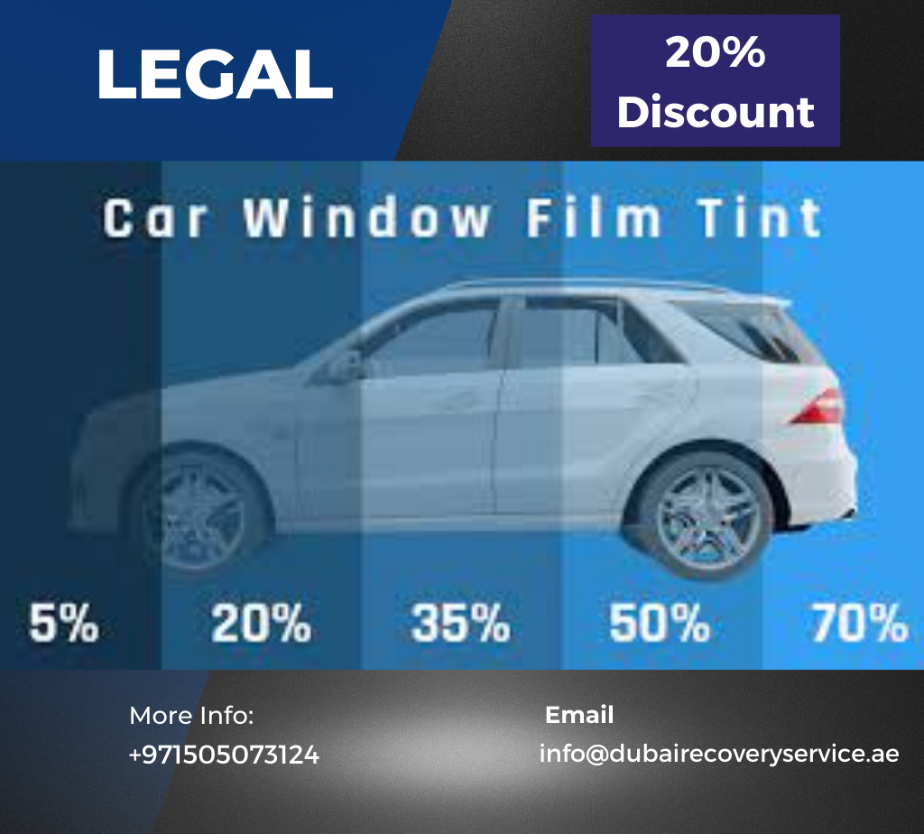 Legal Car Window Tint Dubai